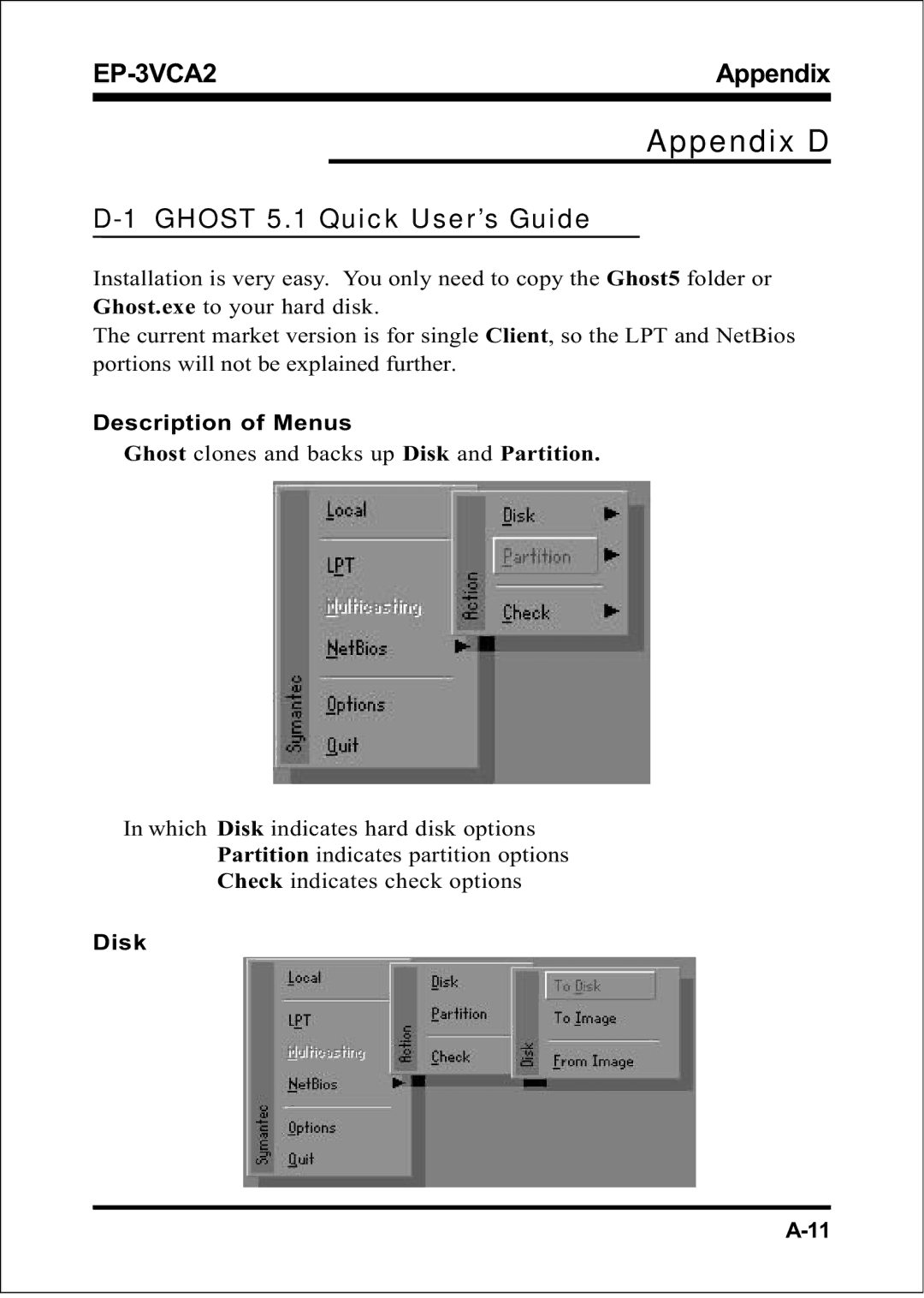 EPoX Computer EP-3VCA2 specifications Appendix D, Ghost 5.1 Quick User’s Guide 