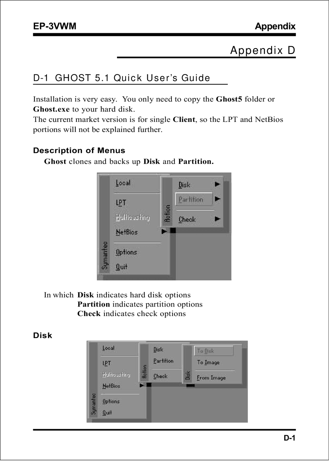 EPoX Computer EP-3VWM specifications Appendix D, Ghost 5.1 Quick User’s Guide 