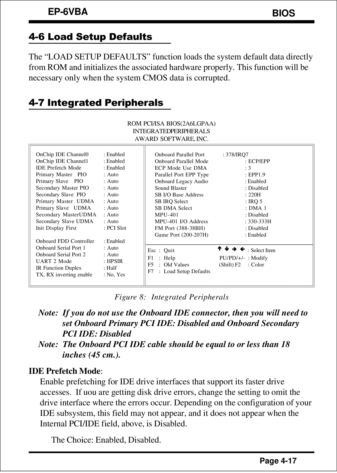 EPoX Computer EP-6VBA specifications Load Setup Defaults, Integrated Peripherals, IDE Prefetch Mode 