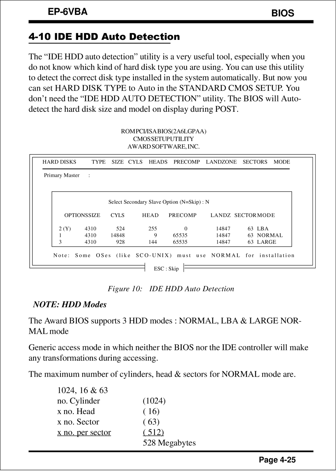 EPoX Computer EP-6VBA specifications IDE HDD Auto Detection, ROMPCI/ISABIOS2A6LGPAA Cmossetuputility Award SOFTWARE, INC 