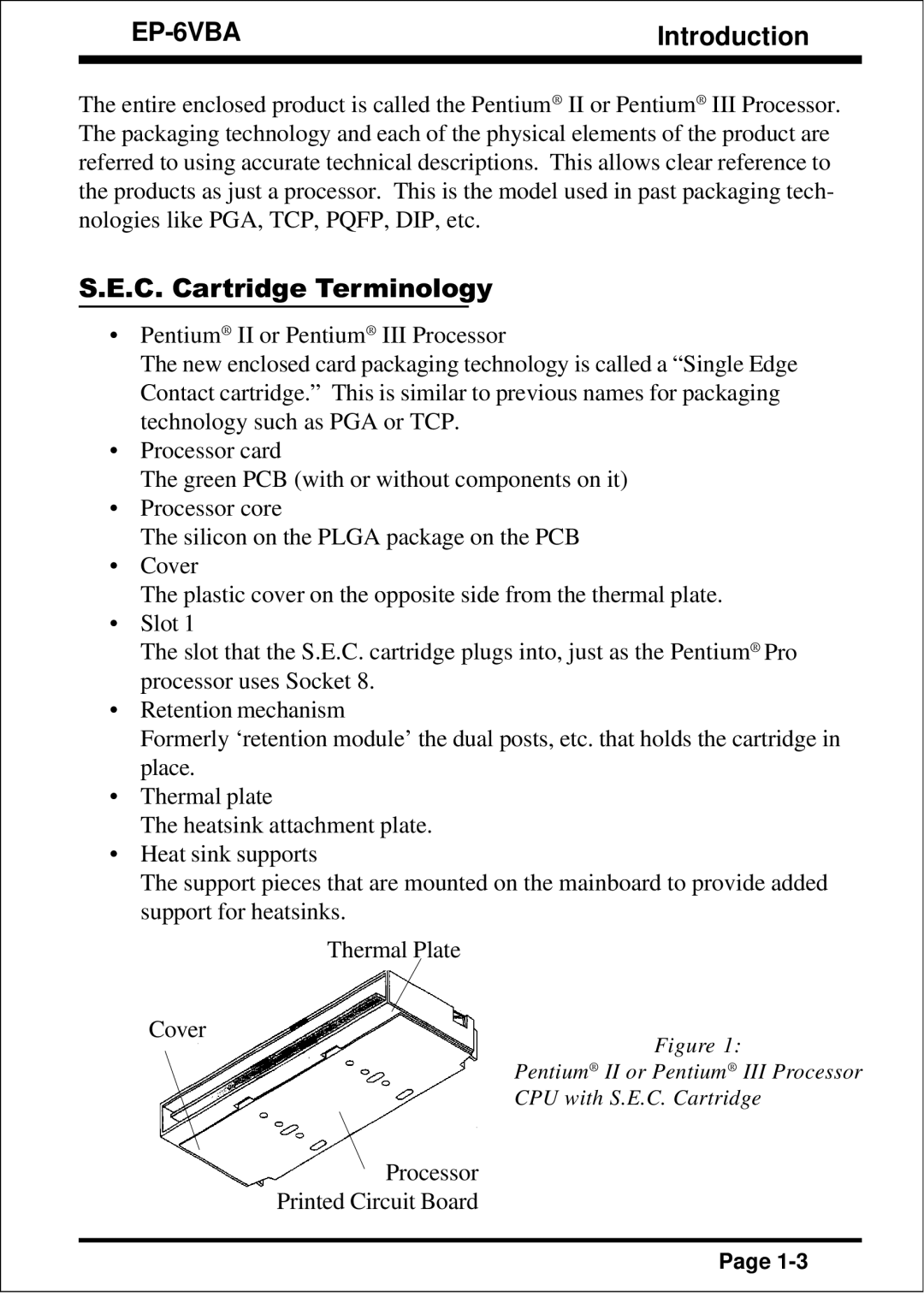 EPoX Computer EP-6VBA specifications C. Cartridge Terminology 