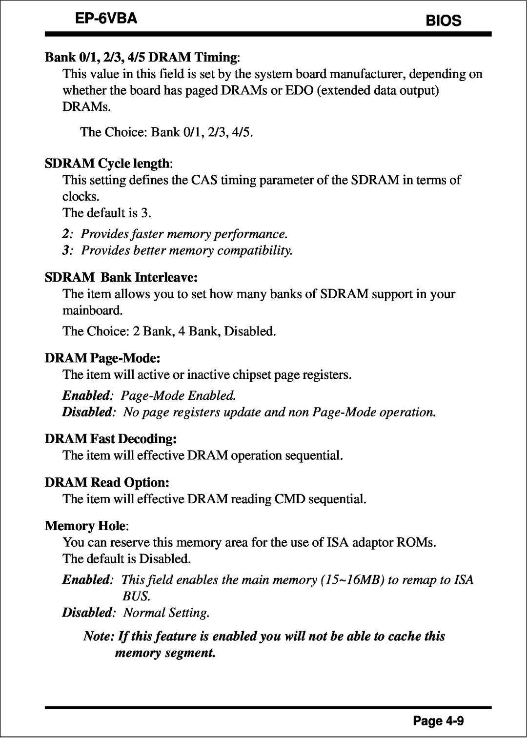 EPoX Computer EP-6VBA Bios, Bank 0/1, 2/3, 4/5 DRAM Timing, SDRAM Cycle length, SDRAM Bank Interleave, DRAM Page-Mode 