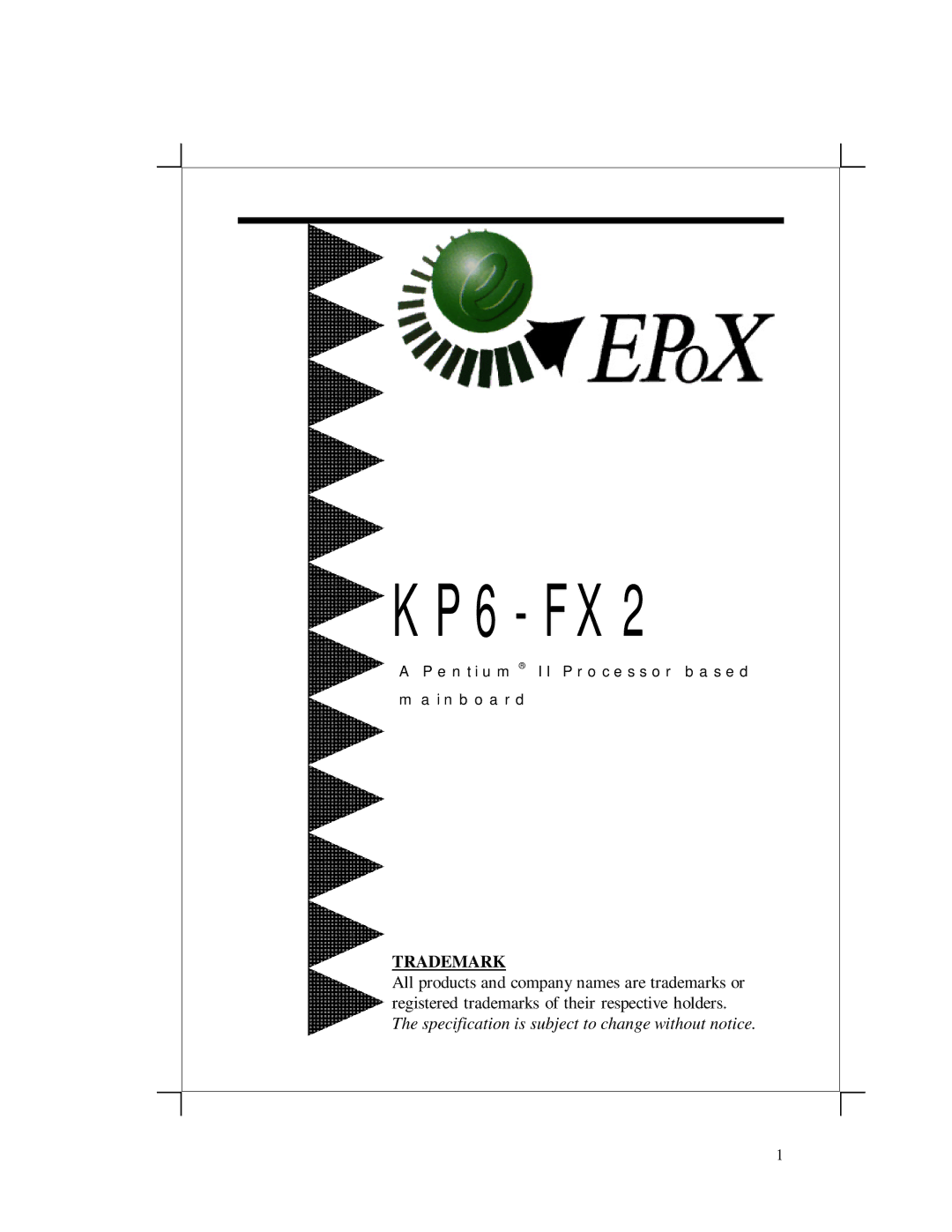 EPoX Computer KP6-FX2 manual 6 FX 