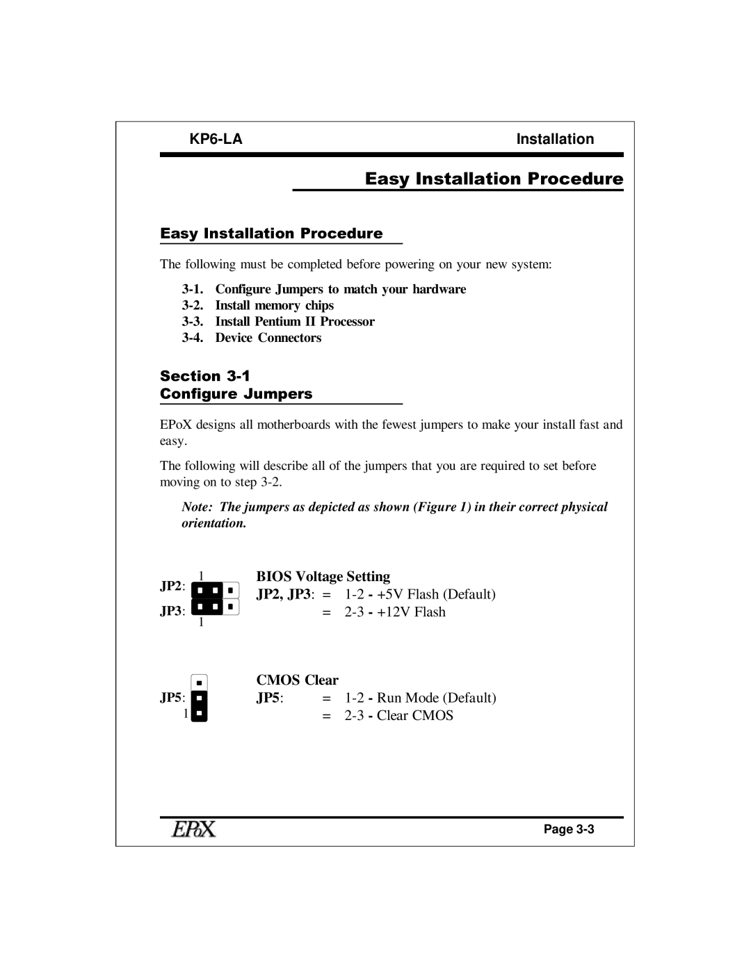 EPoX Computer KP6-LA specifications Easy Installation Procedure, Section Configure Jumpers 