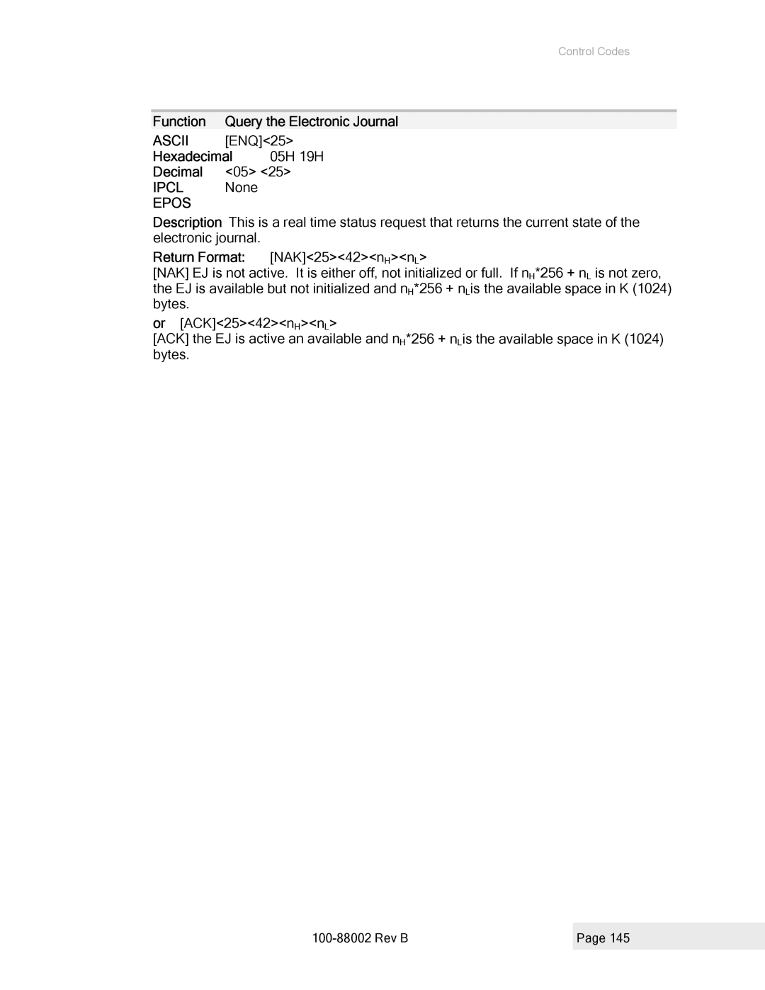 Epson 100-88002 manual Function Query the Electronic Journal, ENQ25, Hexadecimal 05H 19H Decimal 