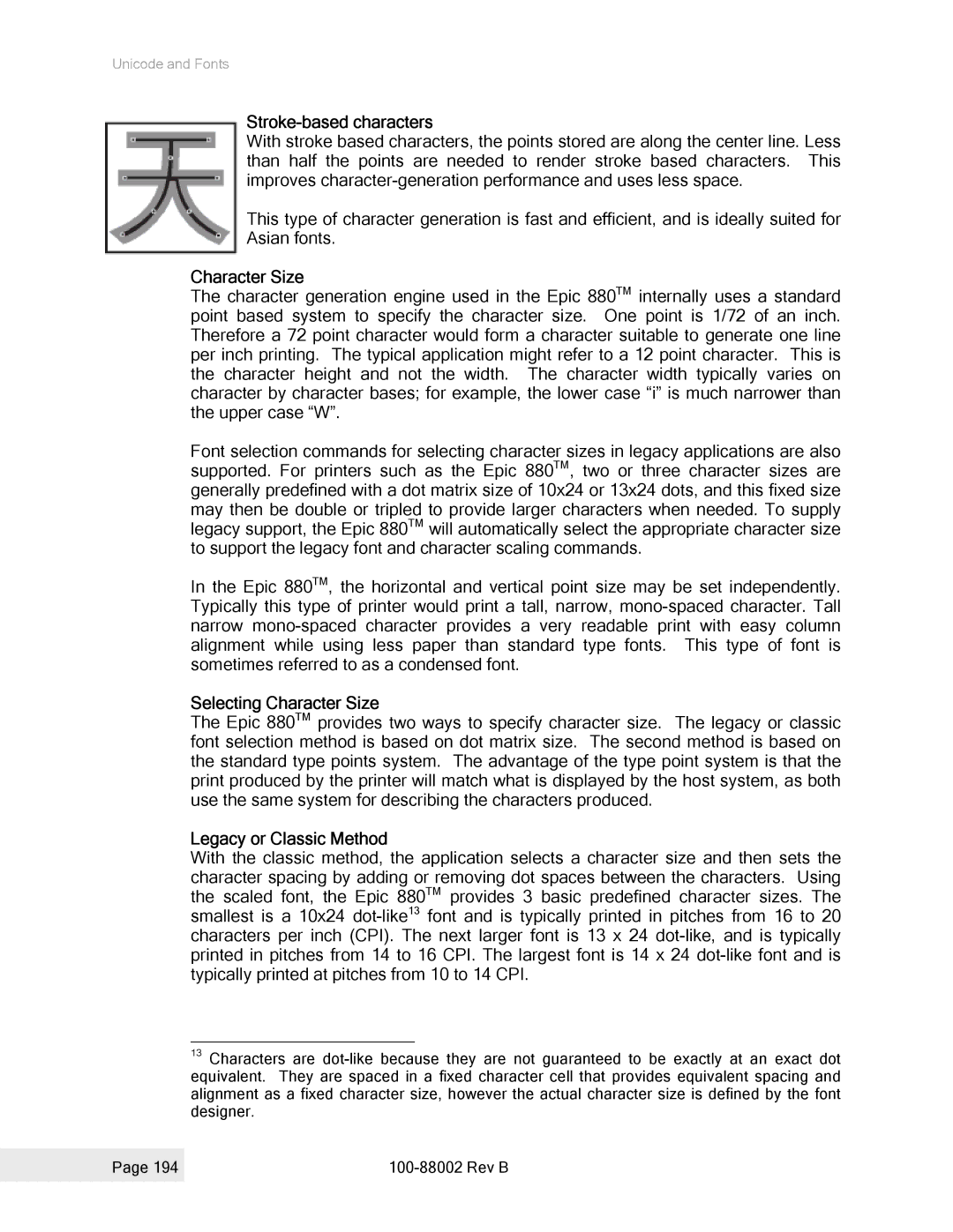 Epson 100-88002 manual Stroke-based characters, Selecting Character Size, Legacy or Classic Method 