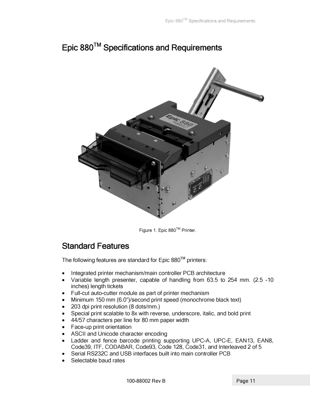 Epson 100-88002 manual Epic 880TM Specifications and Requirements, Standard Features 