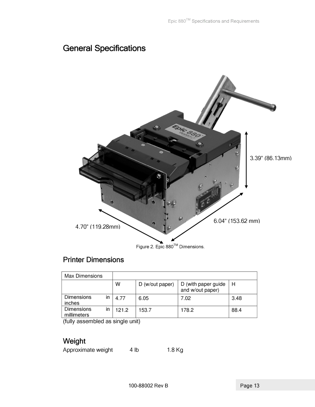 Epson 100-88002 manual General Specifications, Printer Dimensions, Weight 