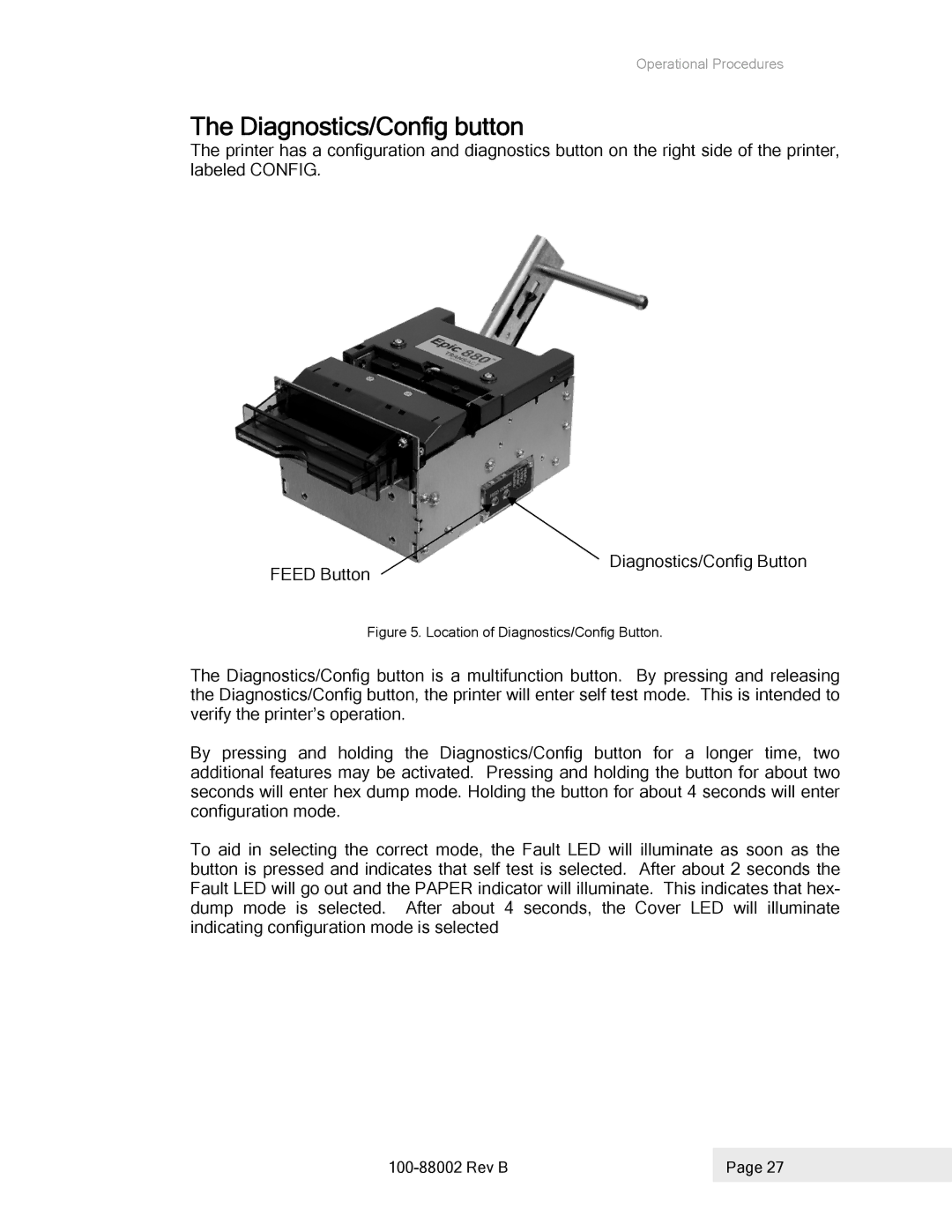 Epson 100-88002 manual Diagnostics/Config button, Location of Diagnostics/Config Button 