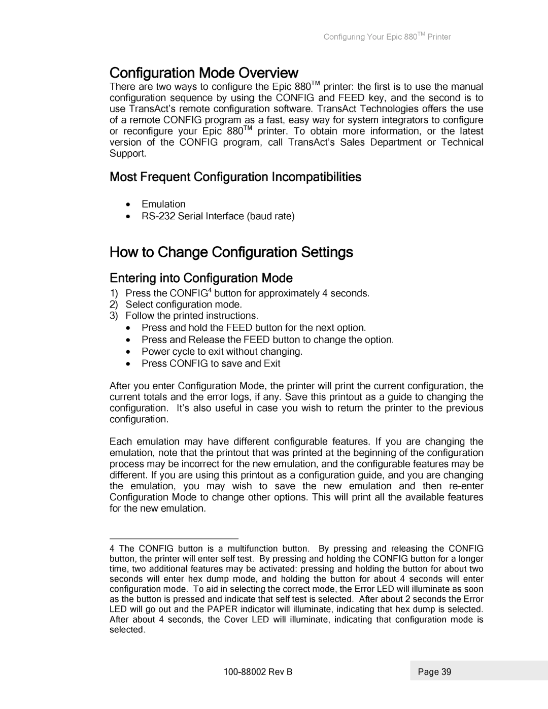 Epson 100-88002 manual Configuration Mode Overview, How to Change Configuration Settings, Entering into Configuration Mode 