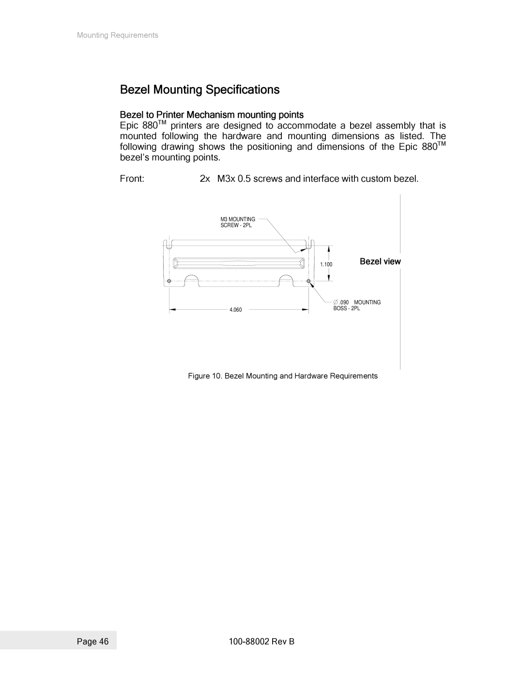 Epson 100-88002 manual Bezel Mounting Specifications, Bezel to Printer Mechanism mounting points 