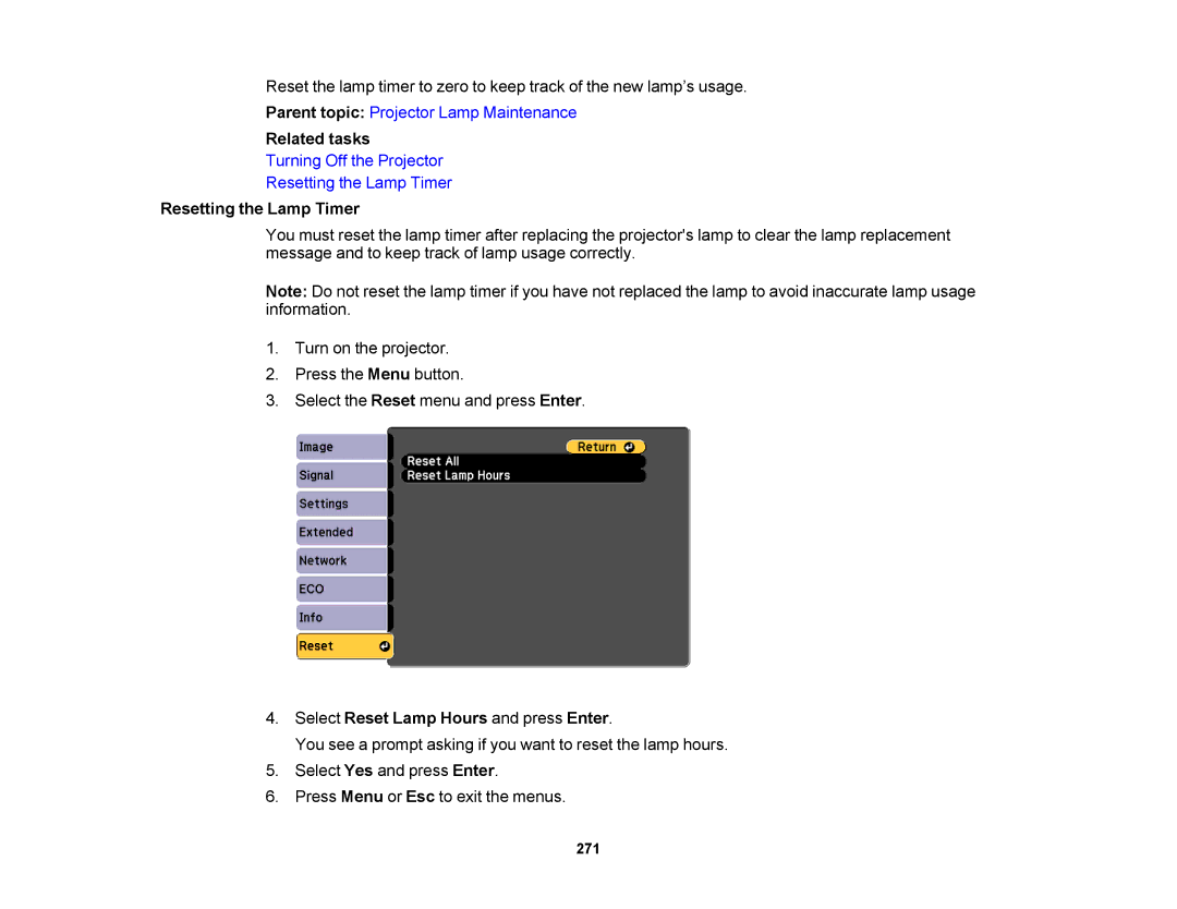 Epson 1420Wi, 1430Wi manual Resetting the Lamp Timer, Select Reset Lamp Hours and press Enter 