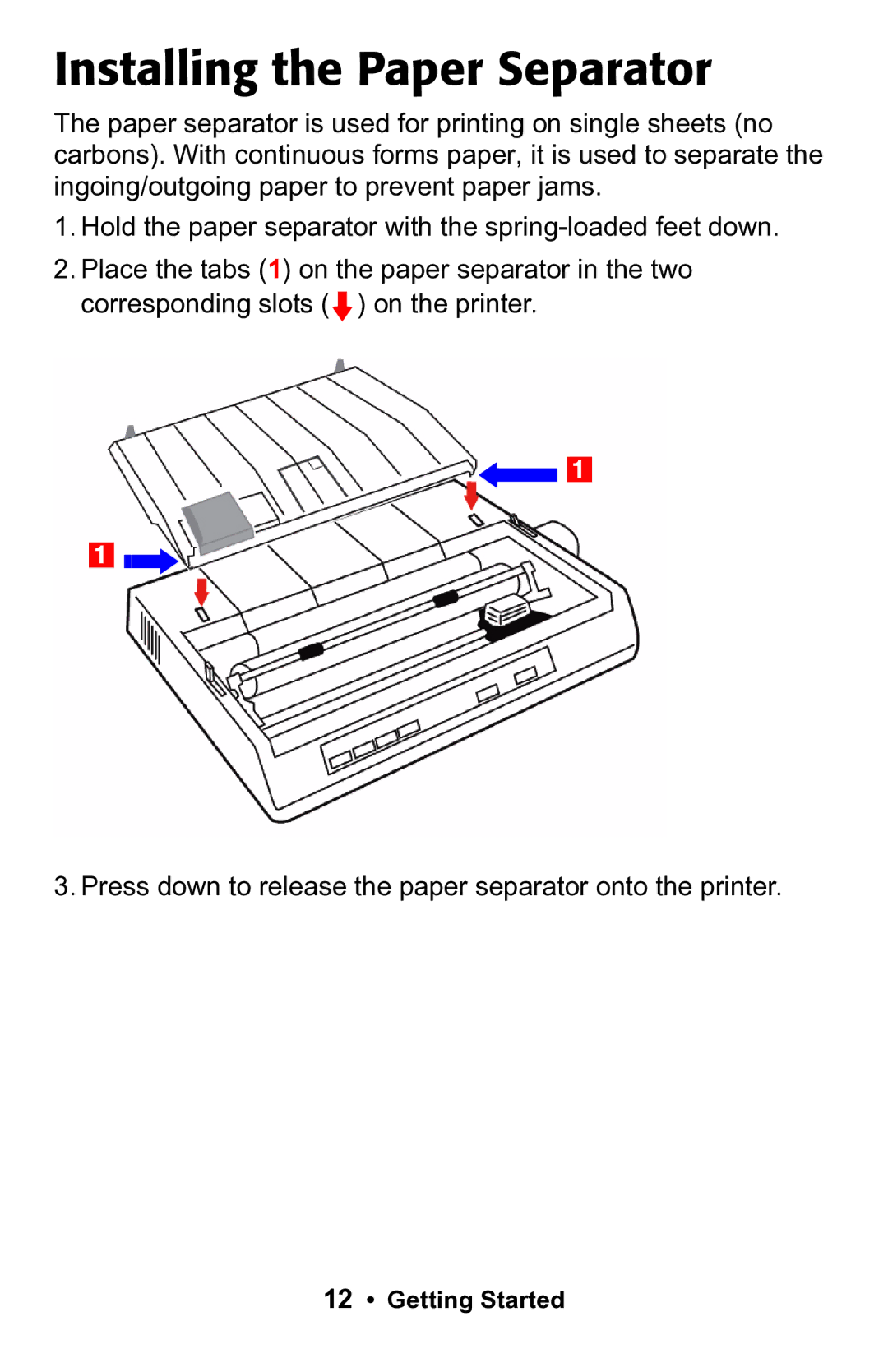 Epson 188 manual Installing the Paper Separator 