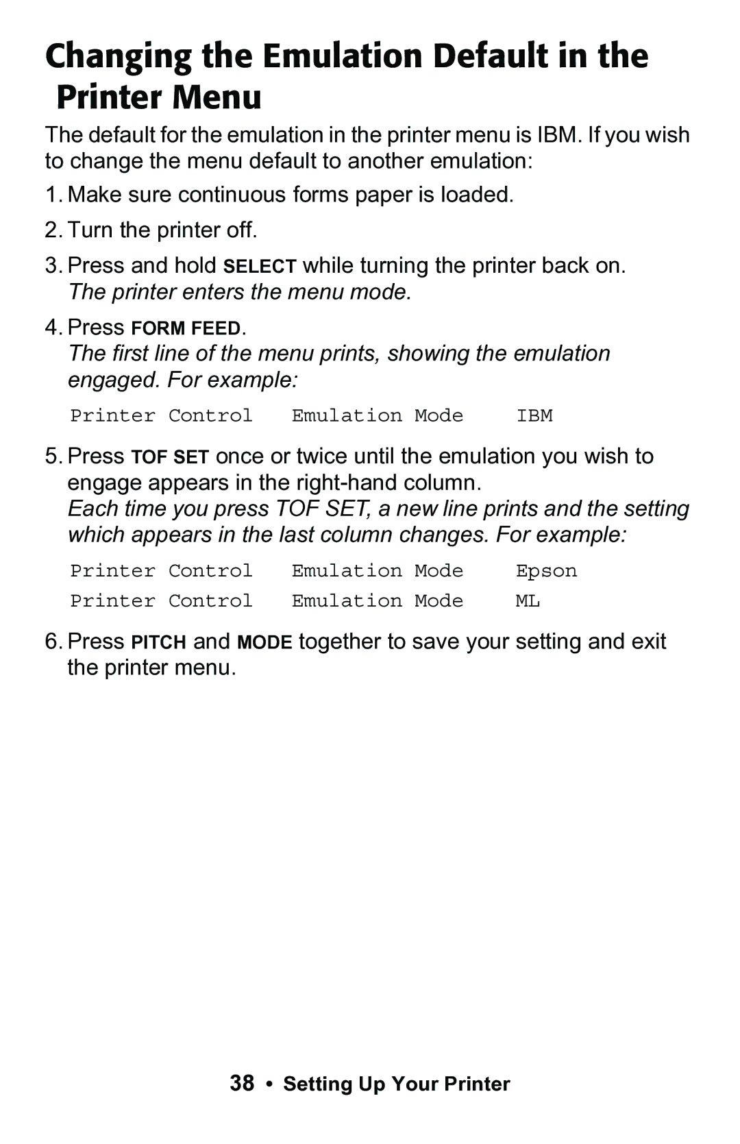 Epson 188 manual Changing the Emulation Default in the Printer Menu 