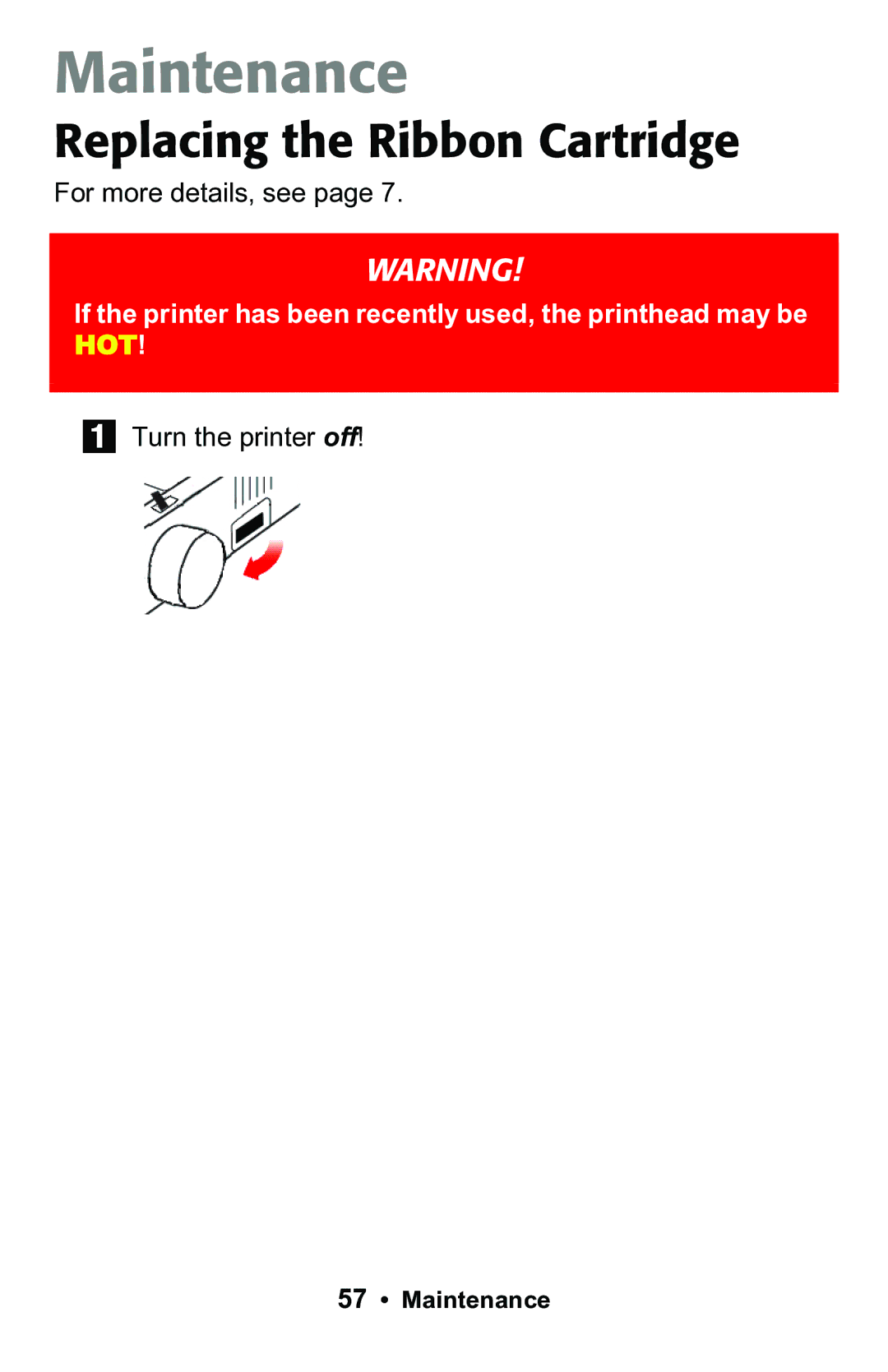 Epson 188 manual Maintenance, Replacing the Ribbon Cartridge 