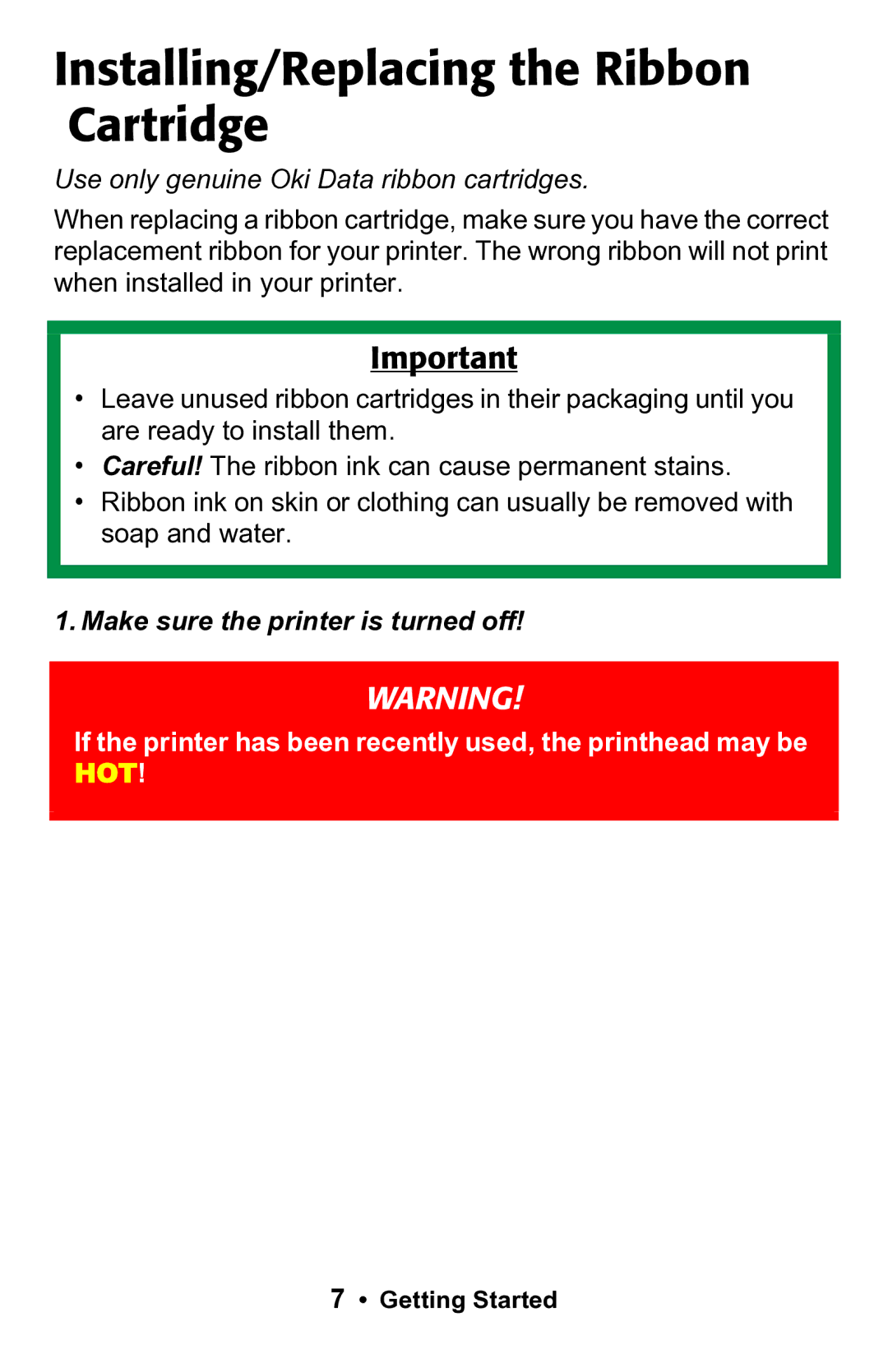 Epson 188 manual Installing/Replacing the Ribbon Cartridge, Use only genuine Oki Data ribbon cartridges 