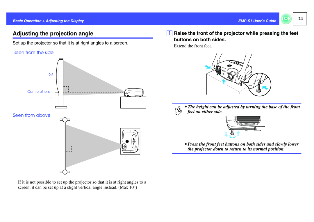 Epson 1EMP-S1 manual Adjusting the projection angle, feet on either side, Seen from the side, Seen from above 