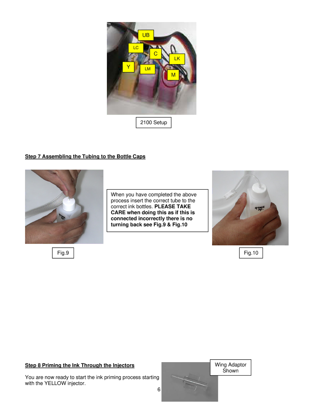 Epson 2100 installation instructions Assembling the Tubing to the Bottle Caps 