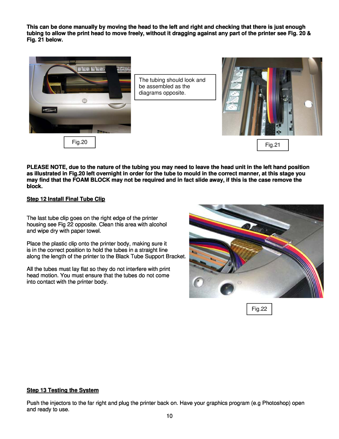 Epson 2100 installation instructions Install Final Tube Clip, Testing the System 