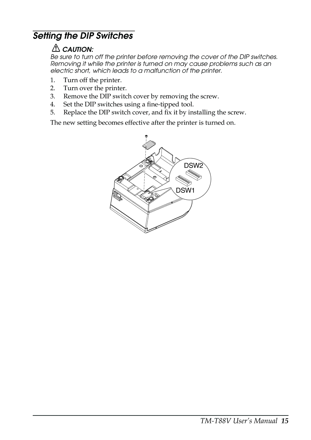 Epson TM-T88V, 2131885 user manual Setting the DIP Switches 