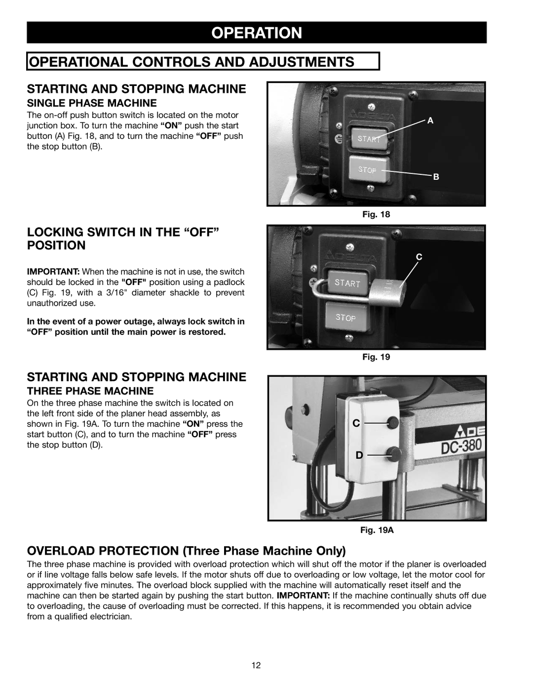 Epson 22-681 instruction manual Operation, Starting and Stopping Machine, Locking Switch in the OFF Position 