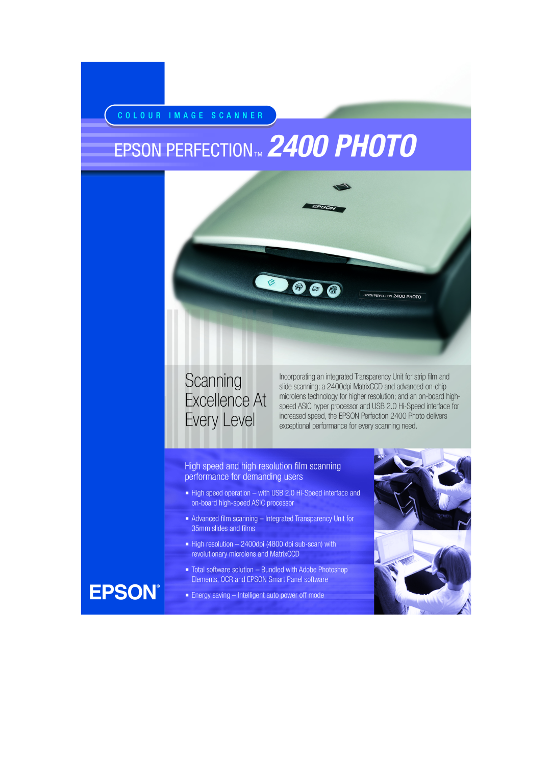 Epson 2400 Photo manual Scanning Excellence At, Every Level, Epson Perfection, C O L O U R I M A G E S C A N N E R 