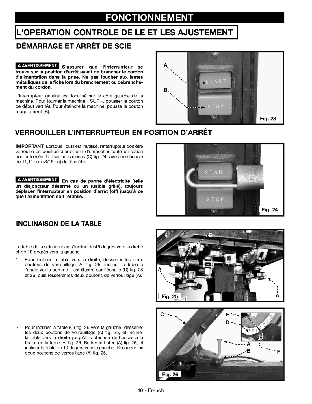 Epson 28-276 instruction manual Fonctionnement, Démarrage ET Arrêt DE Scie, Verrouiller L’INTERRUPTEUR EN Position D’ARRÊT 