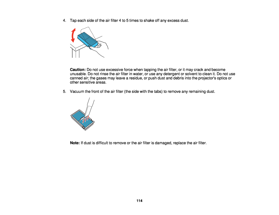 Epson 3000/3500/3510/3600e manual Tap each side of the air filter 4 to 5 times to shake off any excess dust 