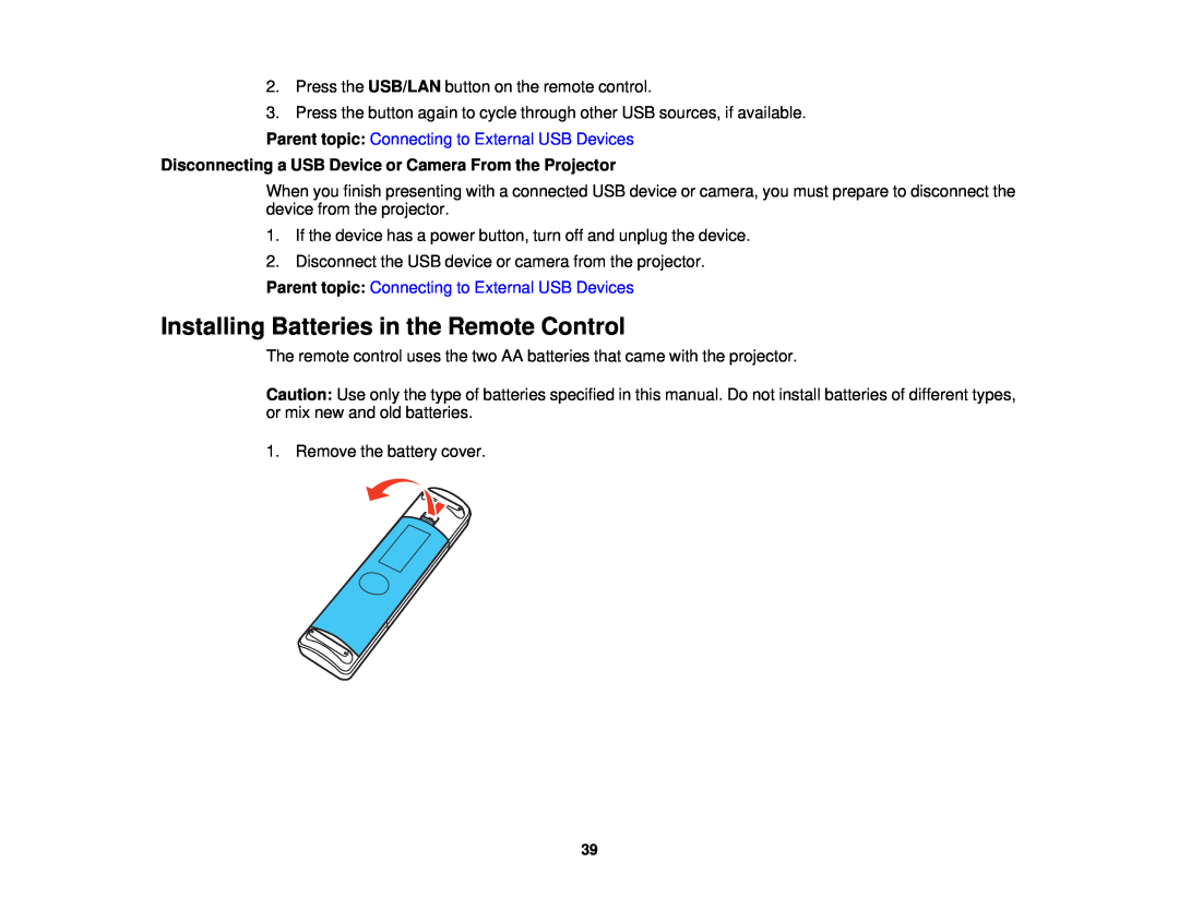 Epson 3000/3500/3510/3600e Installing Batteries in the Remote Control, Parent topic: Connecting to External USB Devices 