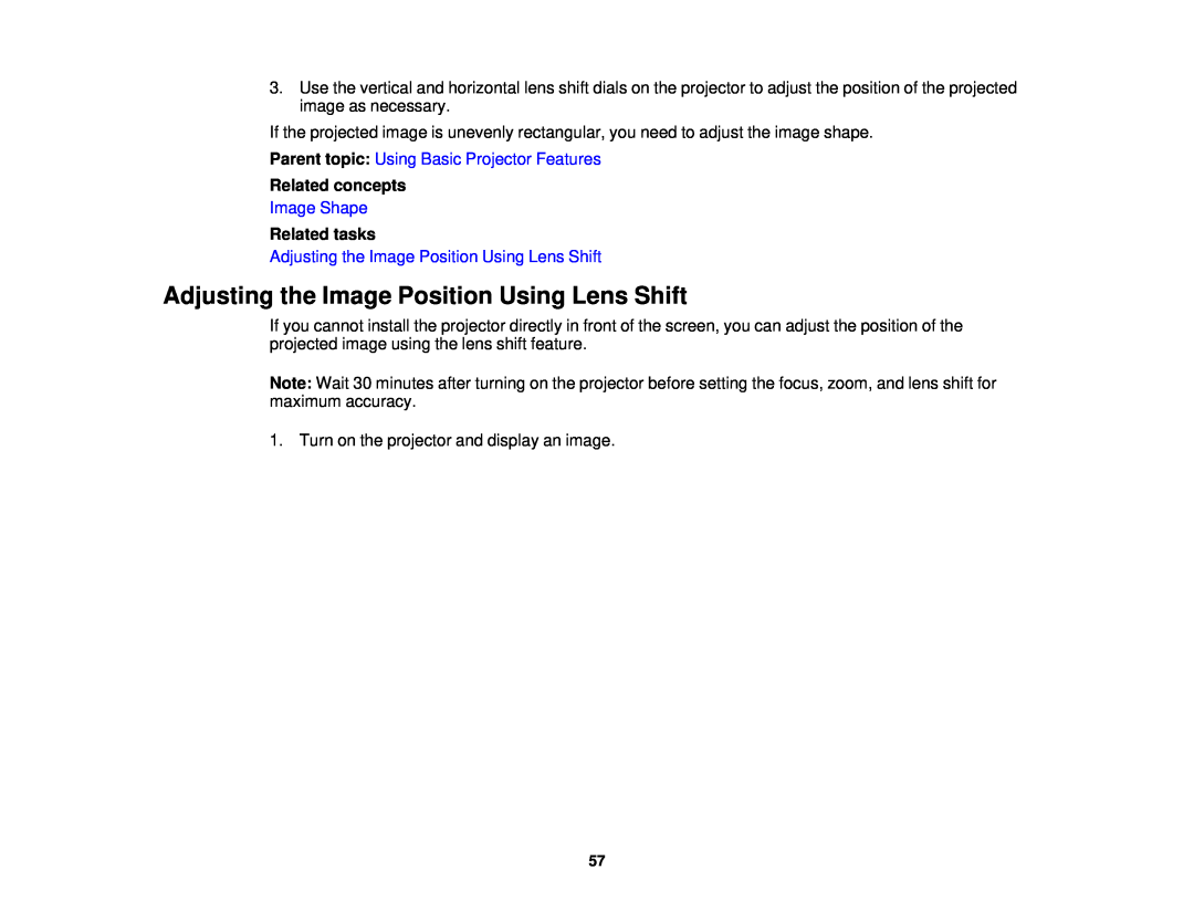 Epson 3000/3500/3510/3600e Adjusting the Image Position Using Lens Shift, Image Shape, Related concepts, Related tasks 
