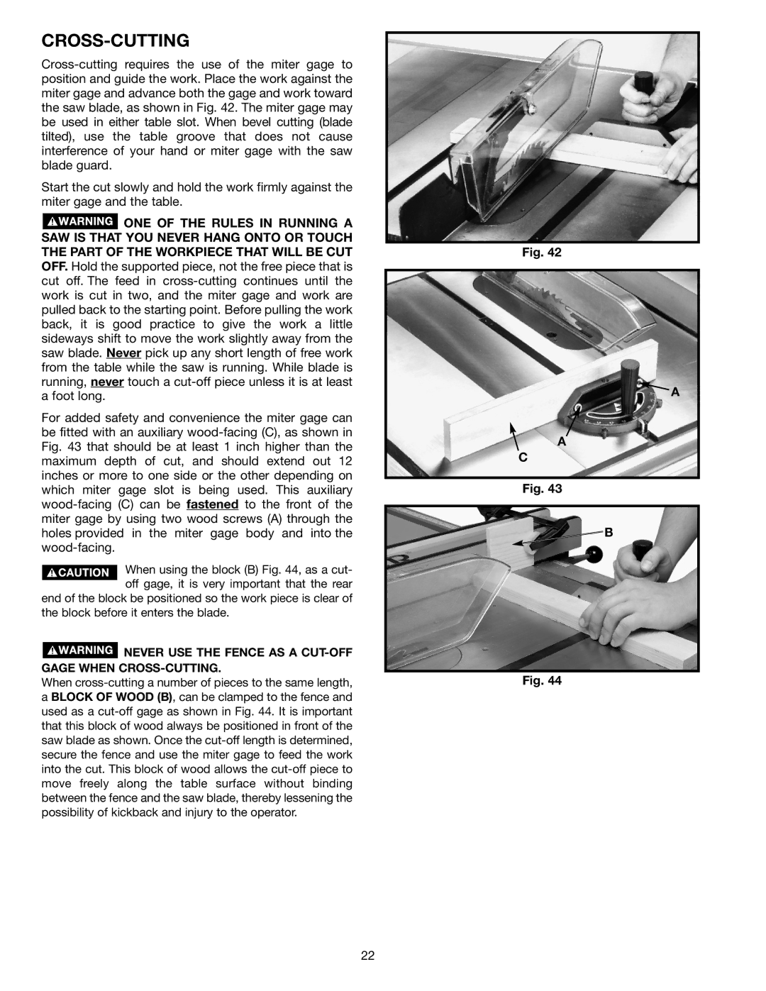 Epson 36-714 instruction manual Cross-Cutting, Never USE the Fence AS a CUT-OFF Gage When CROSS-CUTTING 