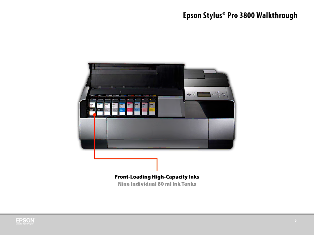 Epson 3800 manual Nine Individual 80 ml Ink Tanks 