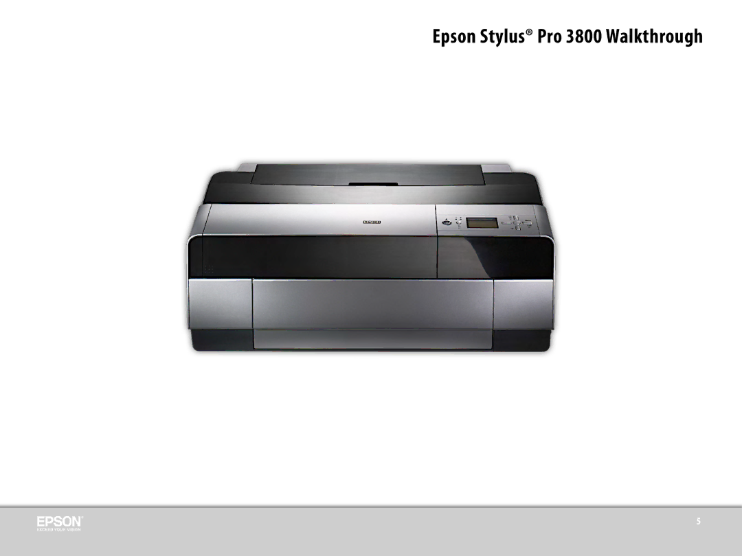 Epson manual Epson Stylus Pro 3800 Walkthrough 