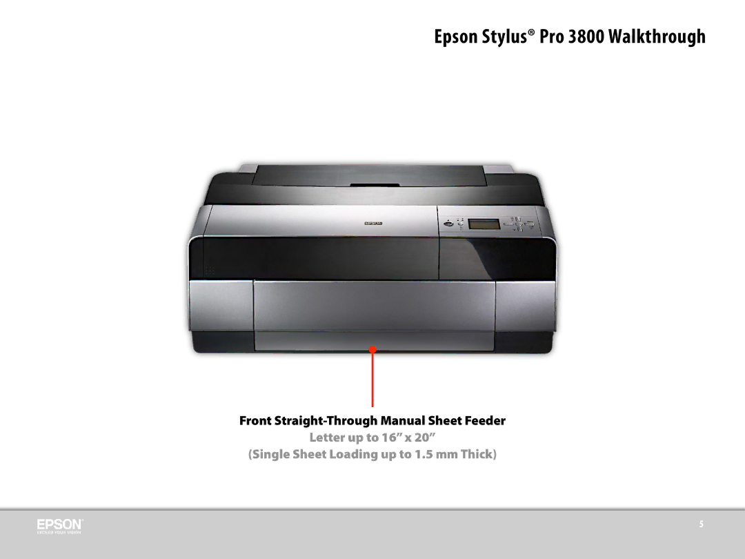 Epson 3800 manual Letter up to 16 x Single Sheet Loading up to 1.5 mm Thick 