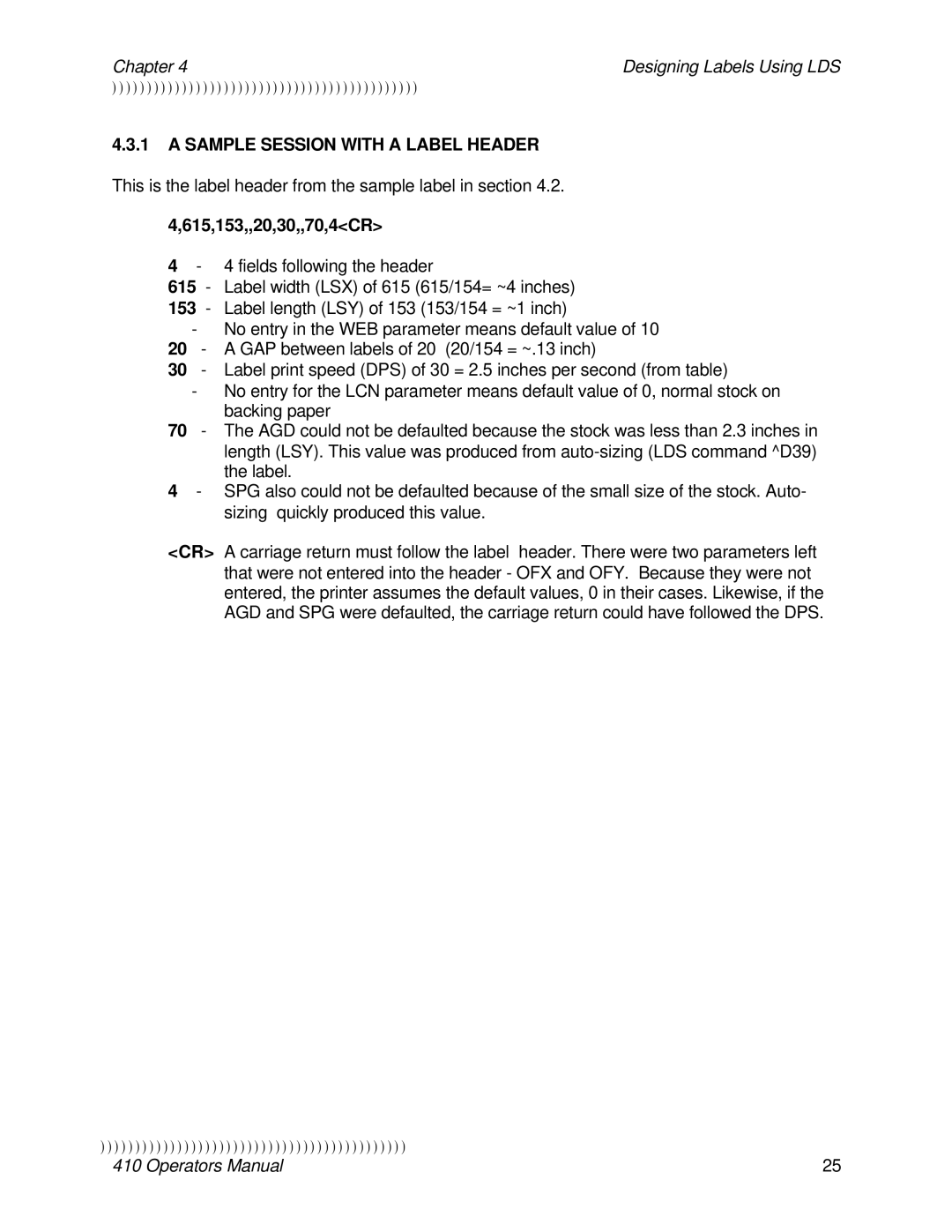 Epson 410 manual Sample Session with a Label Header, 615,153,,20,30,,70,4CR 
