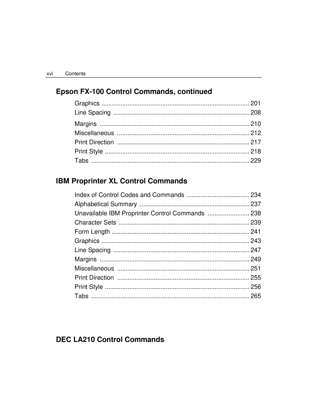 Epson 4100 manual IBM Proprinter XL Control Commands, DEC LA210 Control Commands 