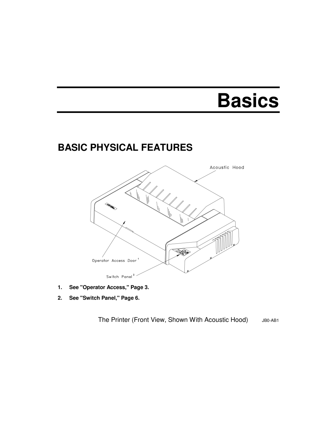 Epson 4100 manual Basics, Basic Physical Features 