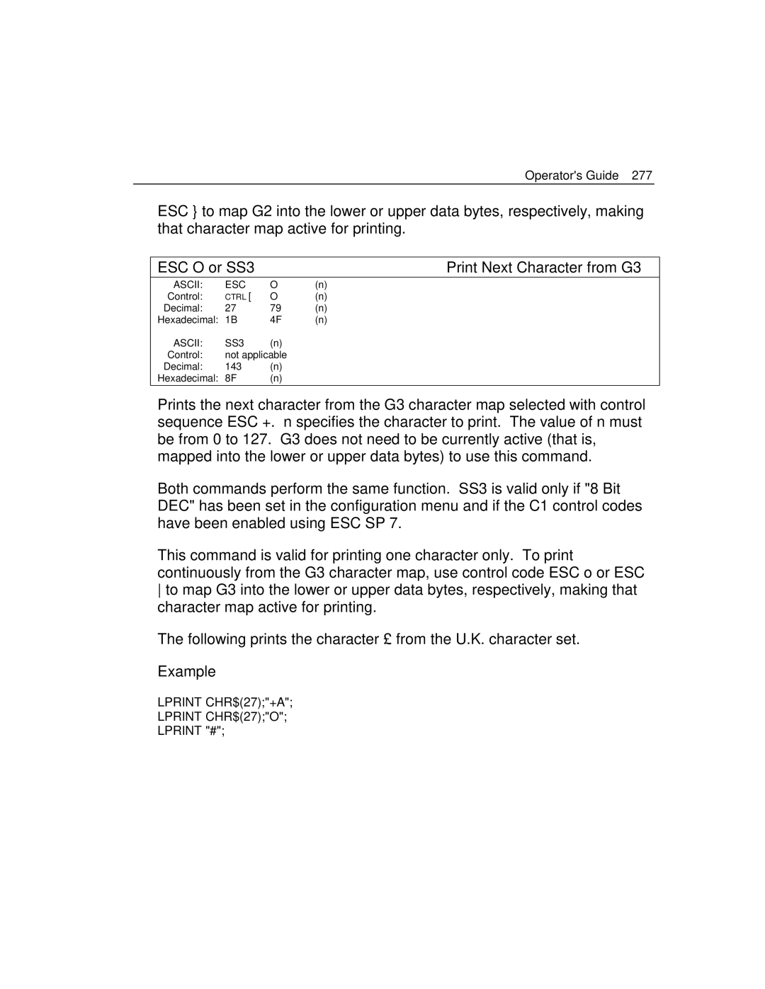 Epson 4100 manual ESC O or SS3 Print Next Character from G3, Example 