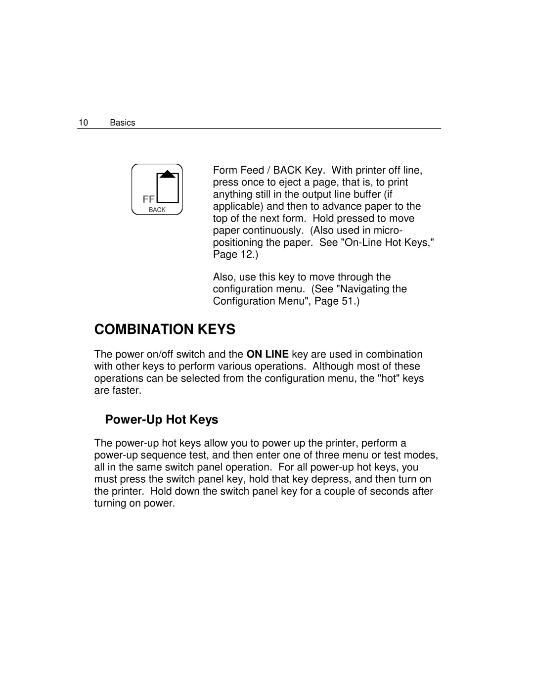 Epson 4100 manual Combination Keys, Power-Up Hot Keys 