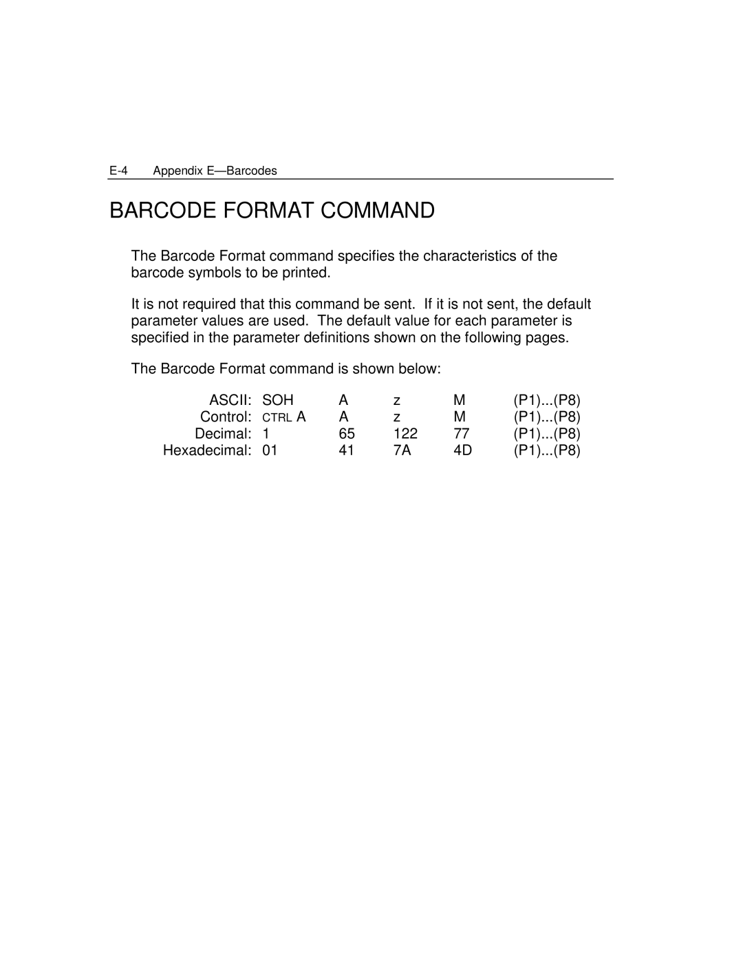 Epson 4100 manual Barcode Format Command, Ascii SOH 