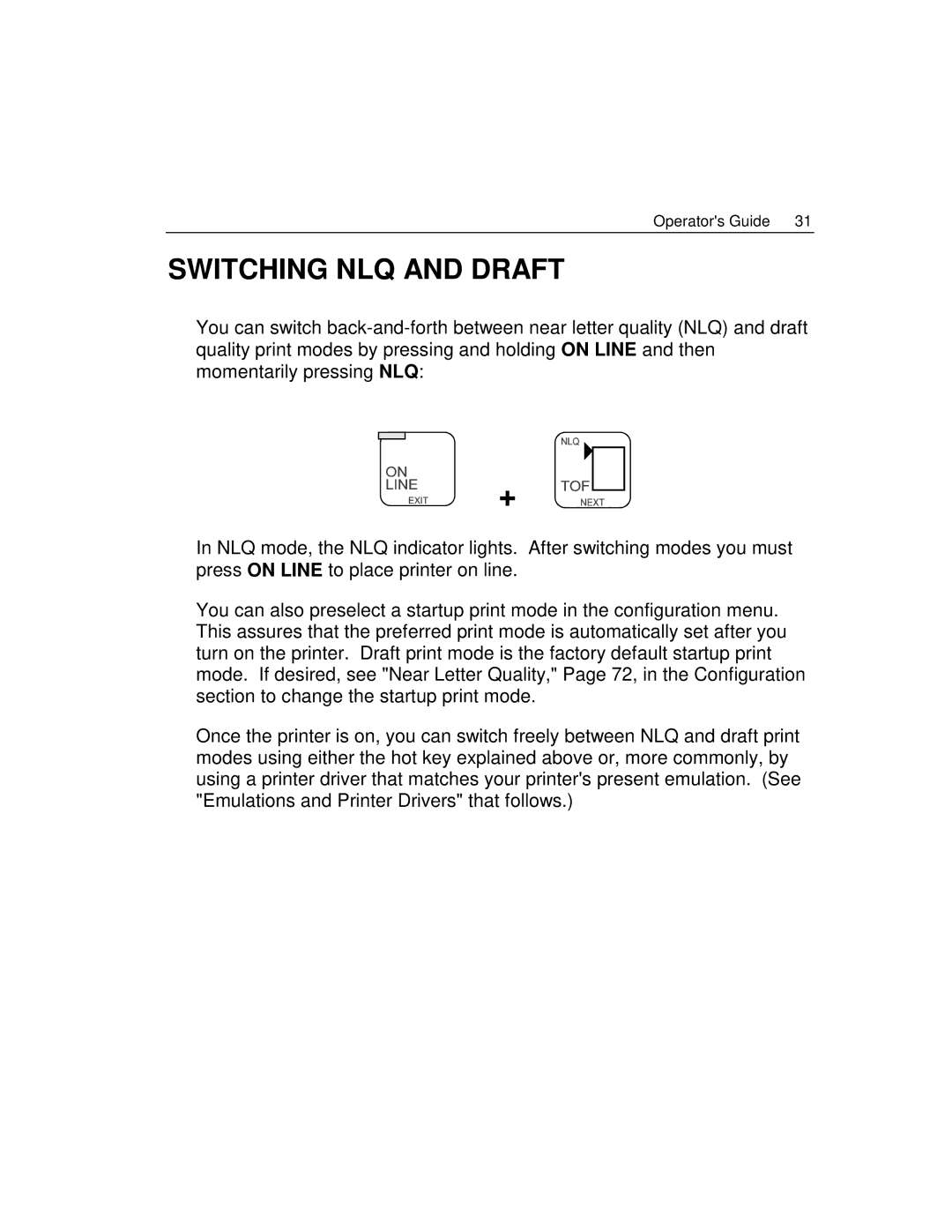 Epson 4100 manual Switching NLQ and Draft 