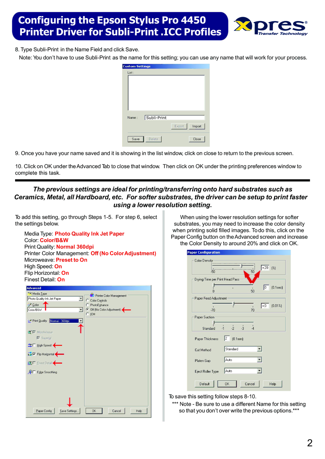 Epson 4450 instruction manual Type Subli-Print in the Name Field and click Save 