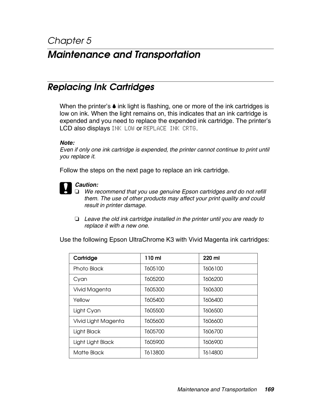 Epson 4880 manual Maintenance and Transportation, Replacing Ink Cartridges 