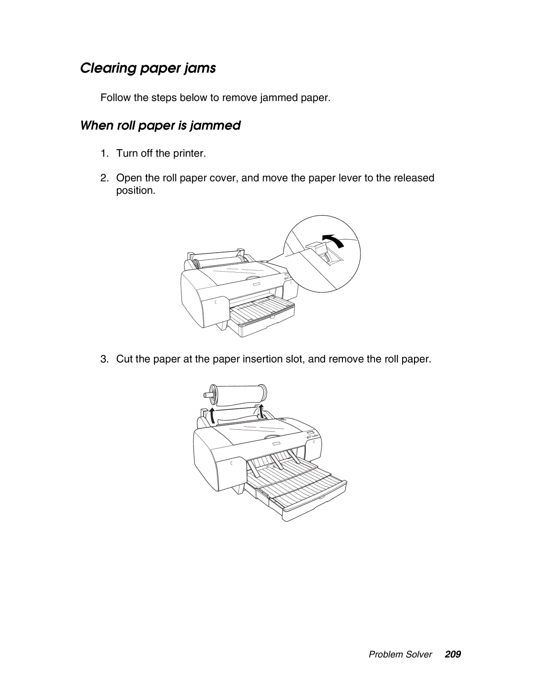 Epson 4880 manual Clearing paper jams, When roll paper is jammed, Follow the steps below to remove jammed paper 