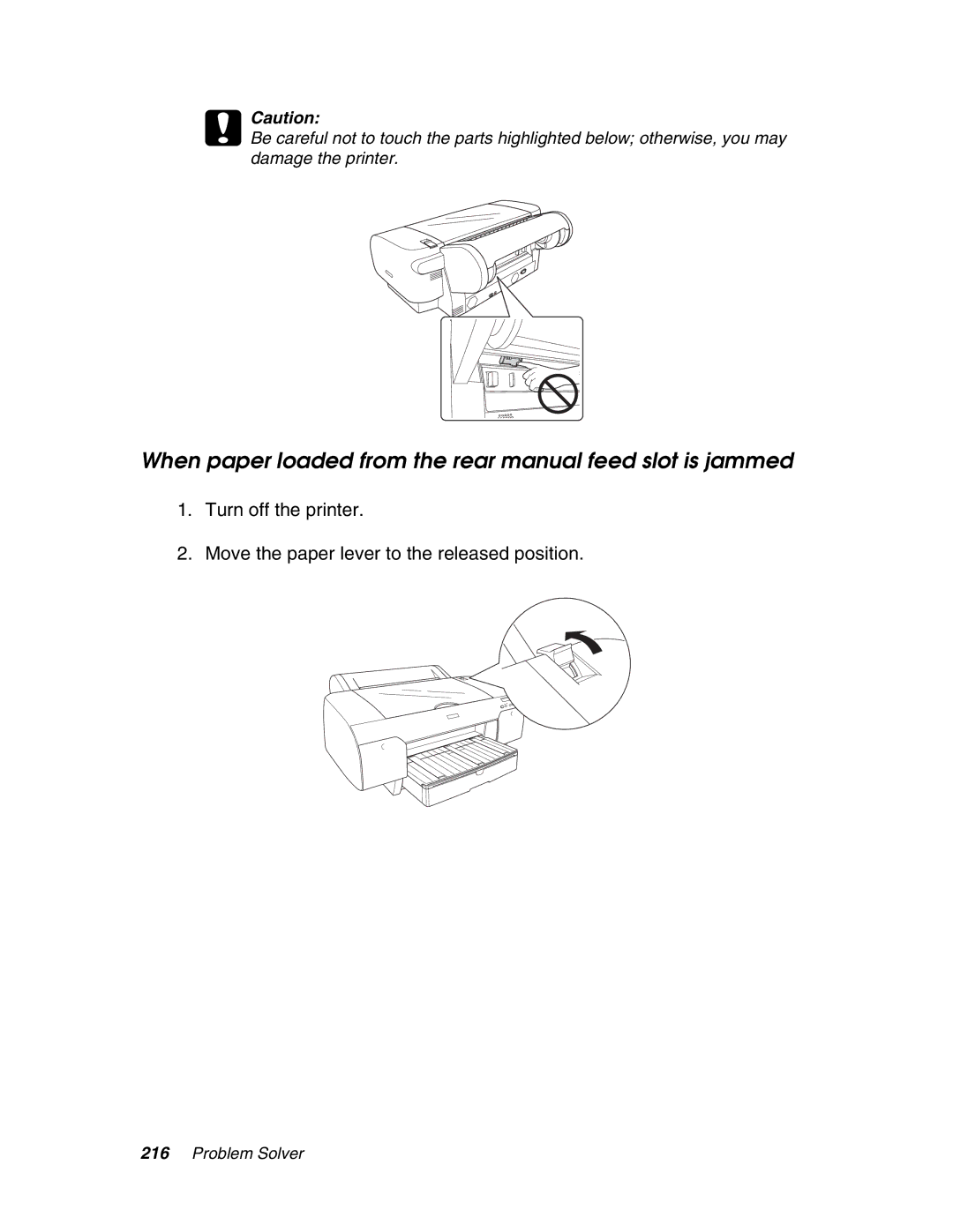 Epson 4880 When paper loaded from the rear manual feed slot is jammed 