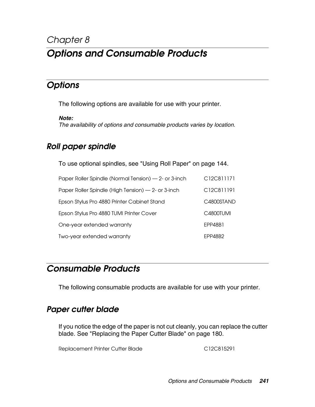 Epson 4880 manual Options, Consumable Products, Roll paper spindle, Paper cutter blade 