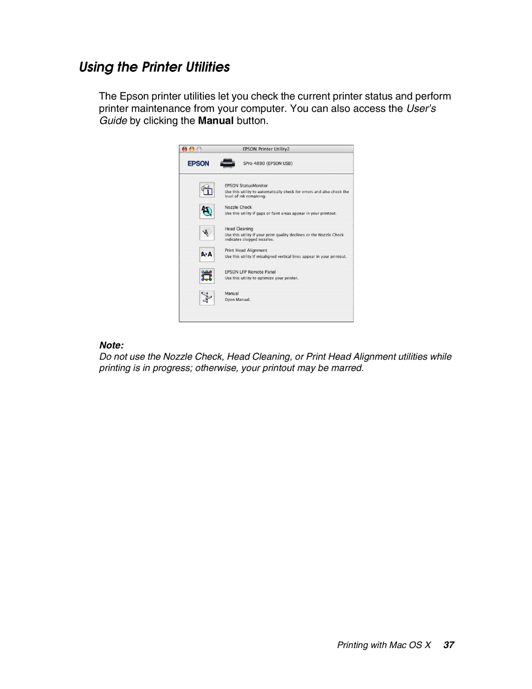 Epson 4880 manual Using the Printer Utilities 