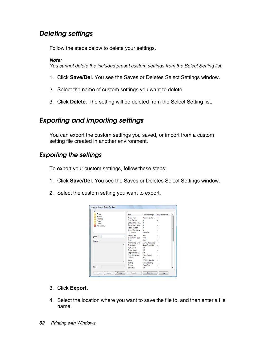 Epson 4880 manual Deleting settings, Exporting and importing settings, Exporting the settings 