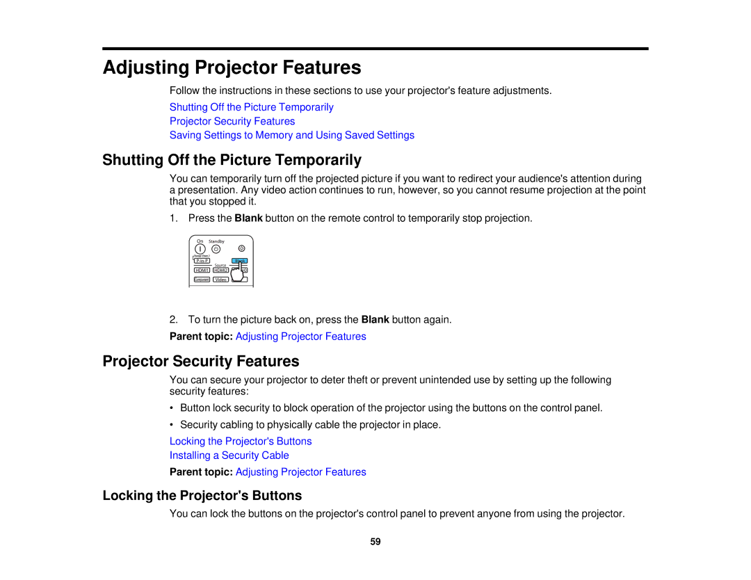 Epson 5025UB manual Shutting Off the Picture Temporarily, Projector Security Features, Locking the Projectors Buttons 