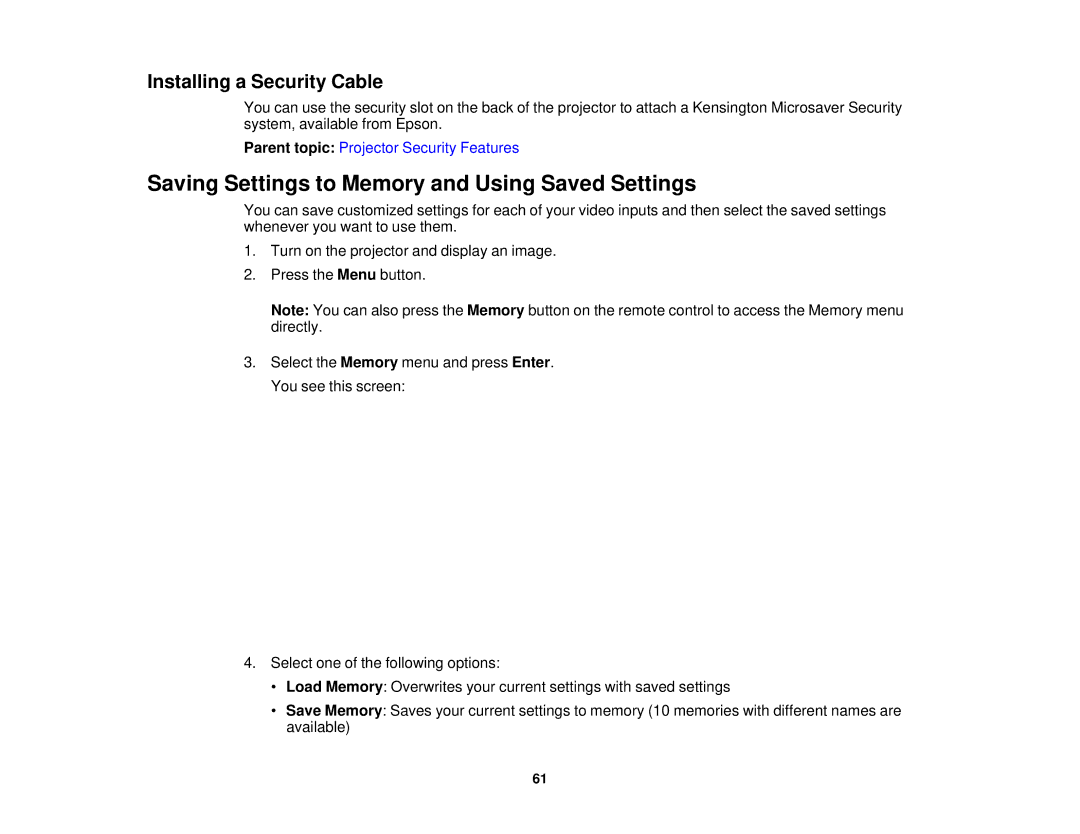 Epson 5025UB manual Saving Settings to Memory and Using Saved Settings, Installing a Security Cable 